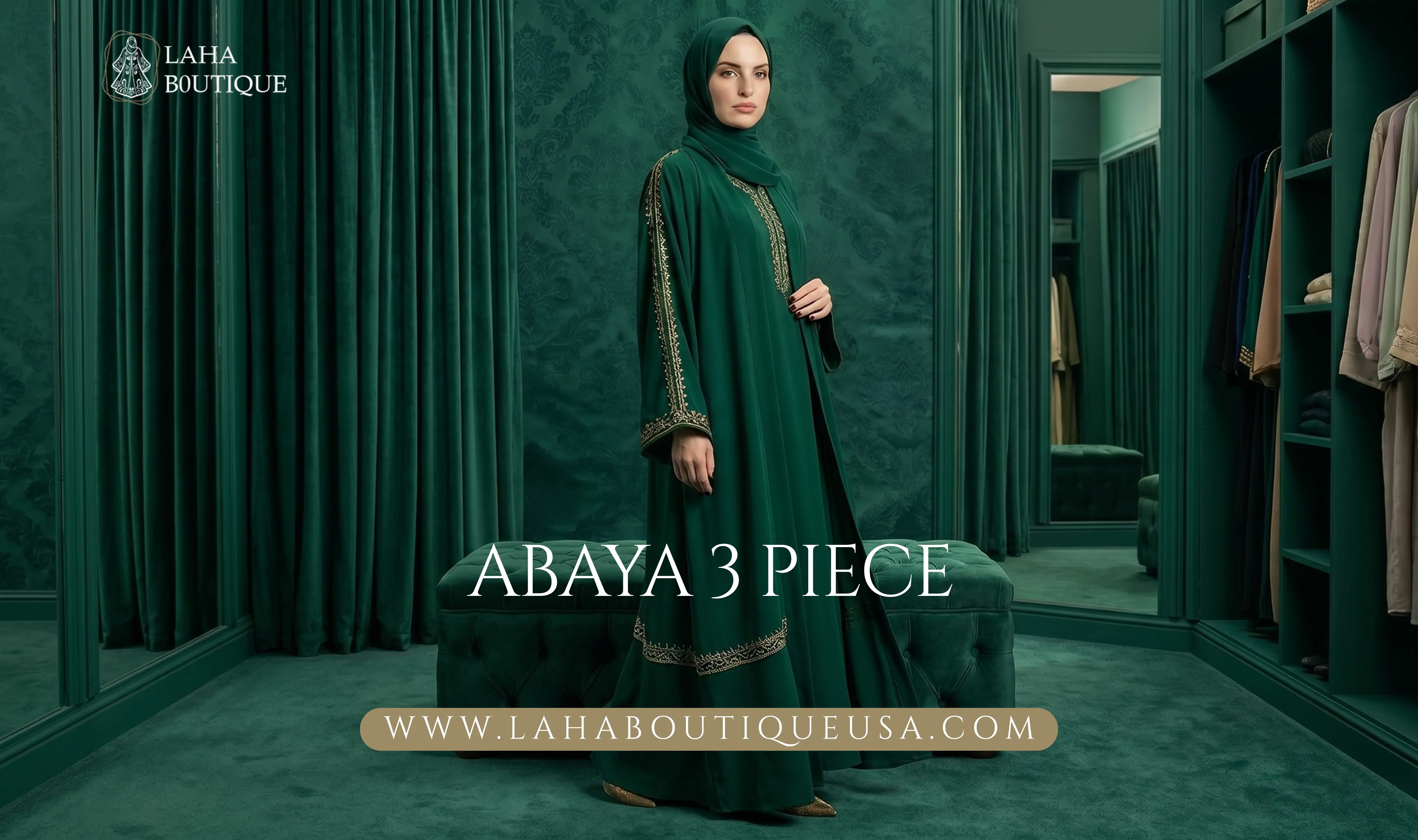 Abaya 3 Piece Set Guide | Laha Boutique USA