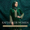 Kaftan for Women | Elegant Modest Styles | Laha Boutique